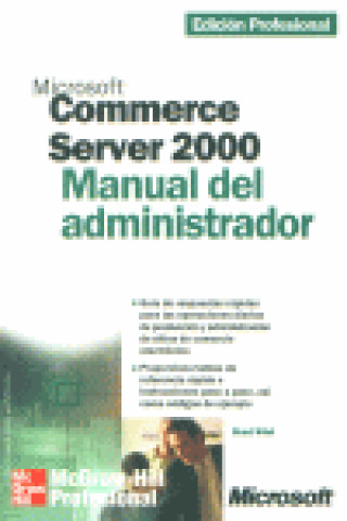 Knjiga MICROSOFT COMMERCE SERVER 2000 MANUAL ADMINISTRADOR WIST