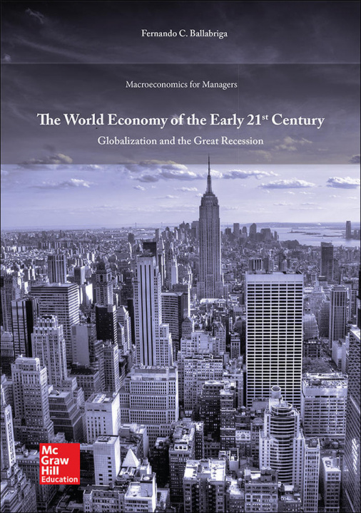 Kniha The world economy of the early 21st century: Globalization and the reat recession Ballabriga