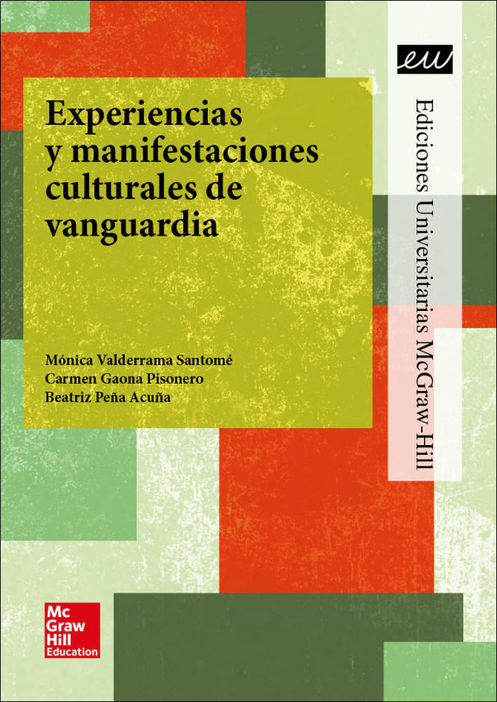 Kniha LA Experiencias y manifestaciones culturales de vanguardia. FORUM XXI
