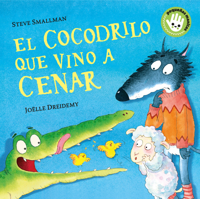 Kniha EL COCODRILO QUE VINO A CENAR SMALLMAN