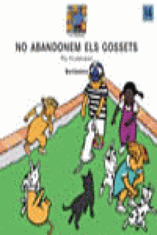 Libro NO ABANDONEM ELS GOSSETS VILARRUBIAS CODINA