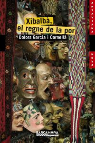 Buch XIBALBA, EL REGNE DE LA POR GARCIA I CORNELLA