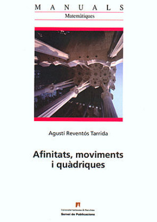 Könyv Afinitats, moviments i qu^driques Reventùs Tarrida