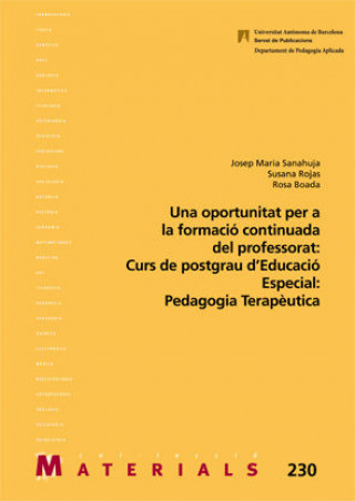 Buch Una oportunitat per la formaciù continuada del professorat: Curs de Postgrau Educaciù Especial: Peda Sanahuja