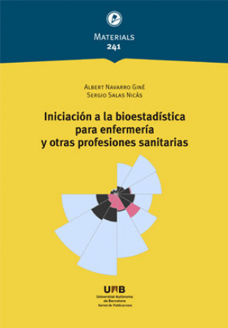 Buch INICIACION A LA BIOESTADISTICA PARA ENFERMERIA Y OTRAS PROFE NAVARRO GINE