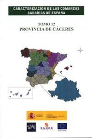 Kniha Caracterización de las comarcas agrarias de España. Tomo 12 