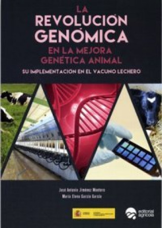 Kniha La revolución genómica en la mejora genética animal Jiménez Montero