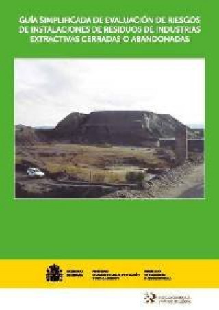 Carte Guía simplificada de evaluación de riesgos de instalaciones de residuos de industrias extractivas ce Alberruche del Campo