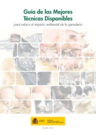 Könyv Guía de las Mejores Técnicas Disponibles para reducir el impacto ambiental de la ganadería Cabello Navarro