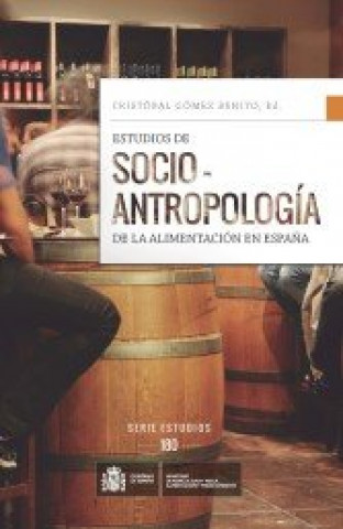 Книга Estudios de socio-antropología de la alimentación en España 
