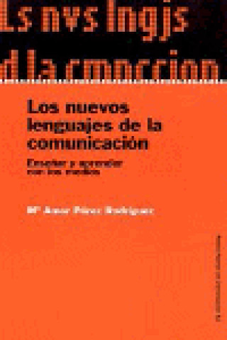 Kniha Los nuevos lenguajes de la comunicación Pérez