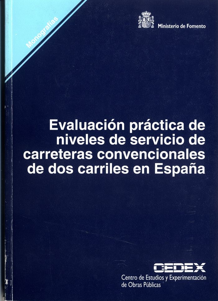 Kniha Evaluación práctica de niveles de servicio de carreteras convencionales de dos carriles en España. M Romana García