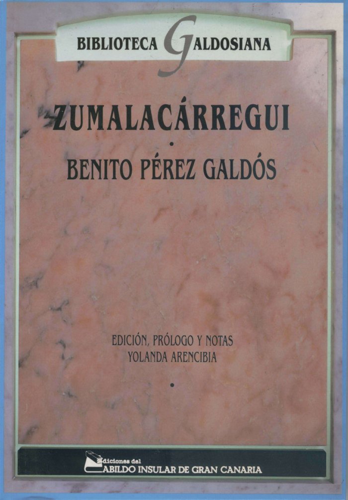 Book Zumalacarregui PEREZ GALDOS