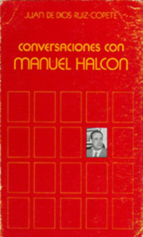 Book CONVERSACIONES CON MANUEL HALCON 
