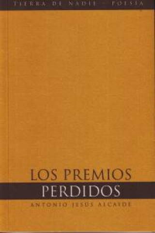 Knjiga Los premios perdidos ALCAIDE SOLER
