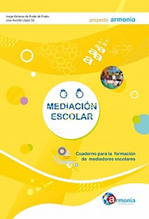 Kniha Mediación Escolar. Cuaderno para la formación de mediadores de Prada de Prado