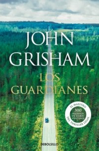Könyv LOS GUARDIANES GRISHAM