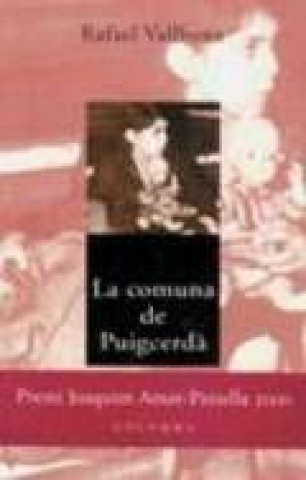Knjiga LA COMUNA DE PUIGCERDA Vallbona
