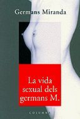 Kniha LA VIDA SEXUAL DELS GERMANS M Martínez Teruel