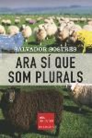 Knjiga Ara sí que som plurals Sostres Tarrida