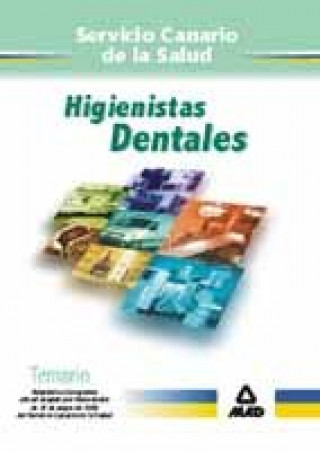Книга Higienistas Dentales, Servicio Canario de la Salud. Temario. OPE extraordinaria GARCIA SUAREZ