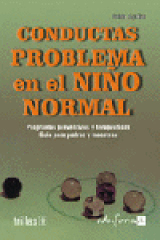 Kniha CONDUCTAS PROBLEMA EN EL NIÑO NORMAL 