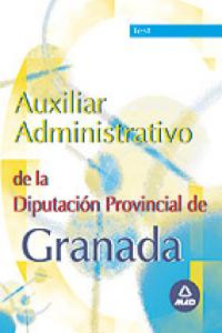 Kniha AUXILIAR ADMINISTRATIVO DIPUTACION DE GRANADA TEST 