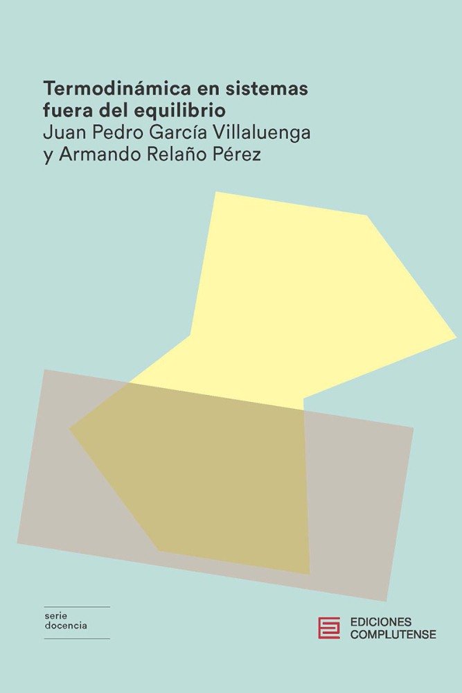 Kniha Termodinámica en sistemas fuera de equilibrio García Villaluenga