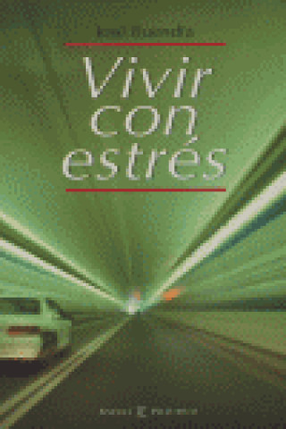 Knjiga Vivir con estrés BUENDIA