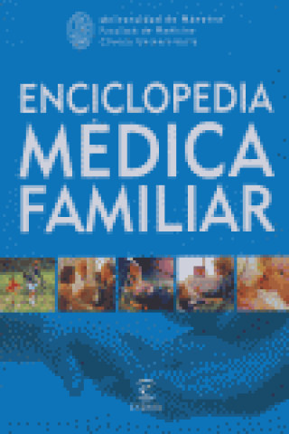 Könyv Enciclopedia Médica Familiar UNIVERSIDAD DE NAVARRA