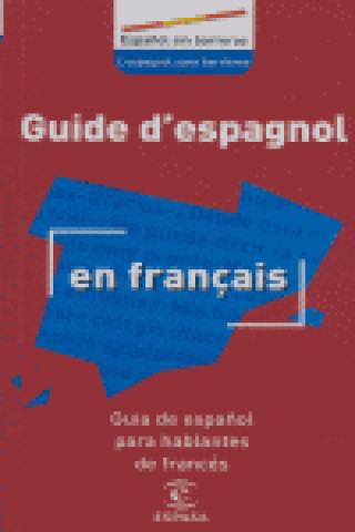 Carte Guía de español para hablantes de francés Espasa Calpe