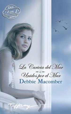 Buch La caricia del mar Unidos por el mar MACOMBER D