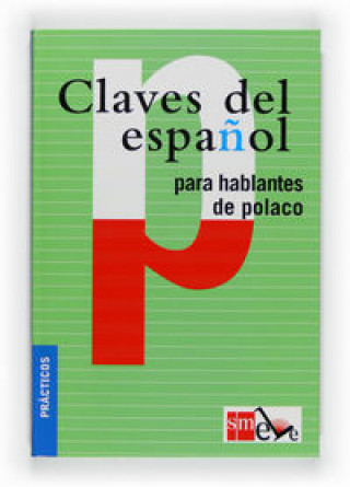 Kniha Claves del español para hablantes de polaco Ratajczak-Matusiak
