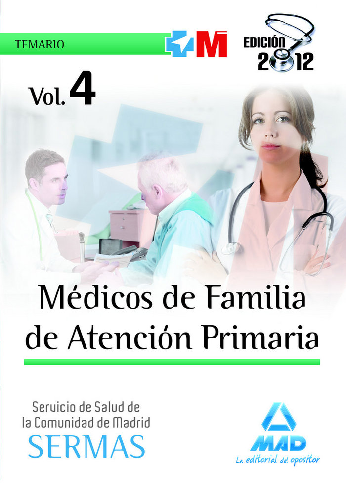 Kniha MEDICOS DE FAMILIA DE ATENCION PRIMARIA VOL.4 COMUNIDAD MADRID 