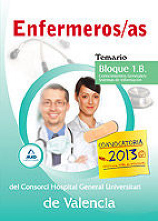 Kniha Enfermeros/as del Consorci Hospital General Universitari de Valencia. Temario. Bloque 1.A.Conocimien GOMEZ MARTINEZ
