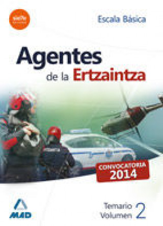 Kniha Agentes de la Ertzaintza. Escala Básica. Temario. Volumen II GONZALEZ RABANAL