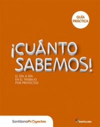Libro 3/4/5AÑOS GUIA TEOR PROY CUANTO SABEMOS ED15 