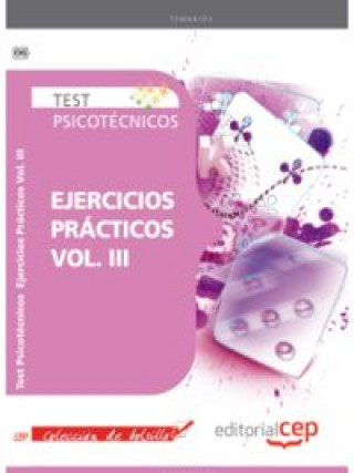 Kniha Test Psicotécnicos Ejercicios Prácticos Vol. III. Colección de Bolsillo Sin datos