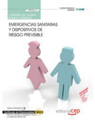 Kniha Cuaderno del alumno Emergencias sanitarias y dispositivos de riesgo previsible (MF0362_2). Certifica Pérez Aguilera