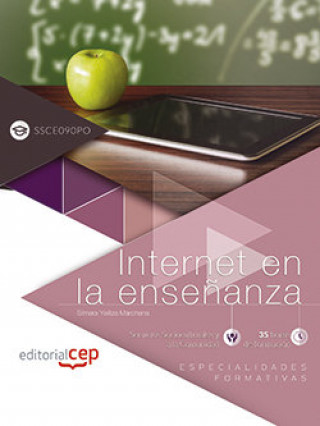Kniha Internet en la enseñanza (SSCE090PO). Especialidades formativas Yelitza Marchena