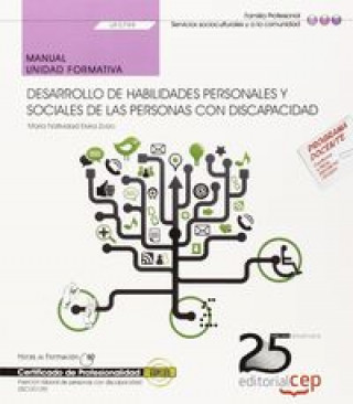 Kniha Manual. Desarrollo de habilidades personales y sociales de las personas con discapacidad (UF0799). C María Natividad Elvira Zorzo