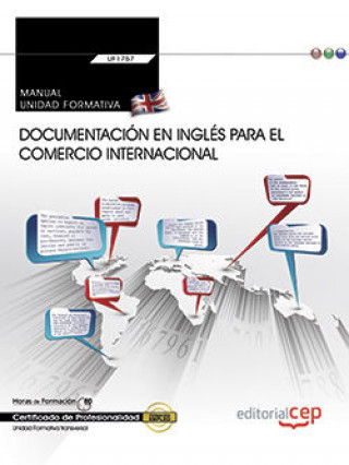 Carte Manual. Documentación en inglés para el comercio internacional (Transversal: UF1765). Certificados d Francisco Carvajal Palomares
