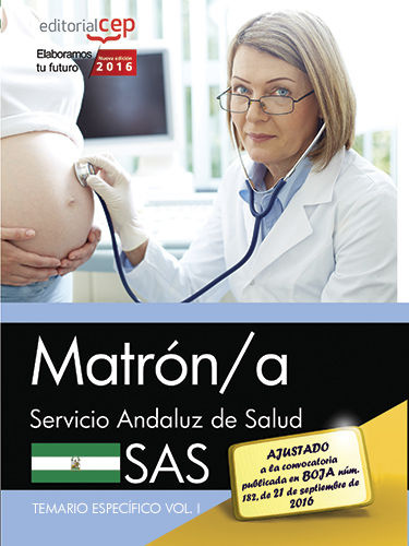 Книга Matrón/a. Servicio Andaluz de Salud (SAS). Temario específico. Vol.I 