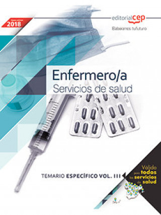 Kniha Enfermero/a. Servicios de salud. Temario Específico Vol. III. 