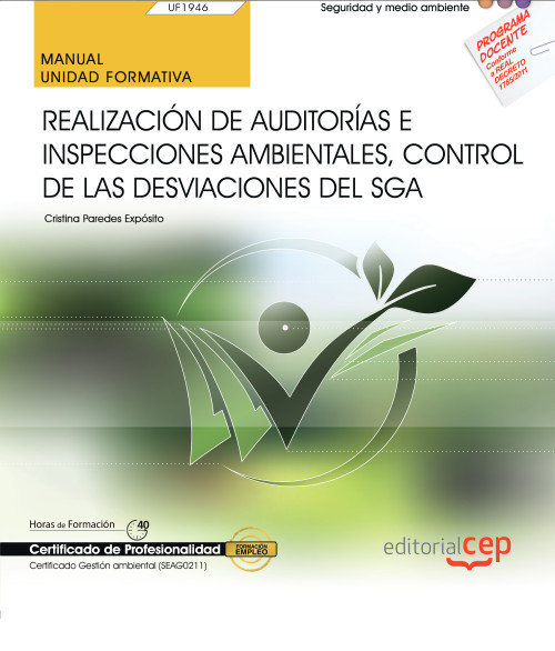 Buch Manual. Realización de Auditorías e Inspecciones ambientales, control de las desviaciones del SGA (U Paredes Expósito