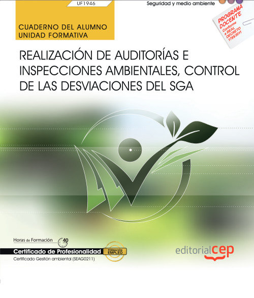 Könyv Cuaderno del alumno. Realización de Auditorías e Inspecciones ambientales, control de las desviacion Paredes Expósito