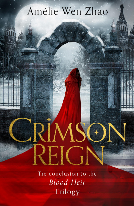 Kniha Crimson Reign Amelie Wen Zhao