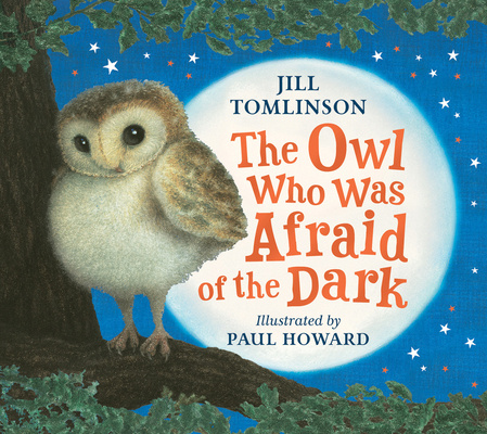 Carte Owl Who Was Afraid of the Dark Jill Tomlinson