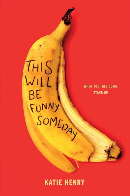 Книга This Will Be Funny Someday HENRY  KATIE