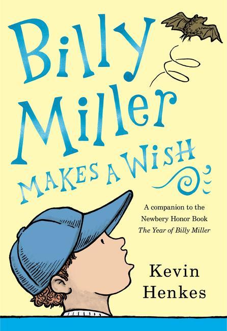 Kniha Billy Miller Makes a Wish HENKES  KEVIN